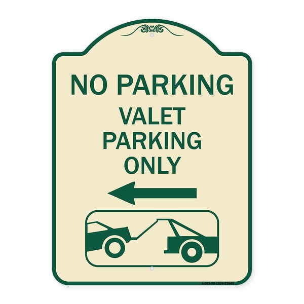 No Parking Valet Parking Only Heavy-Gauge Aluminum Architectural Sign, 24" x 18", TG-1824-23645